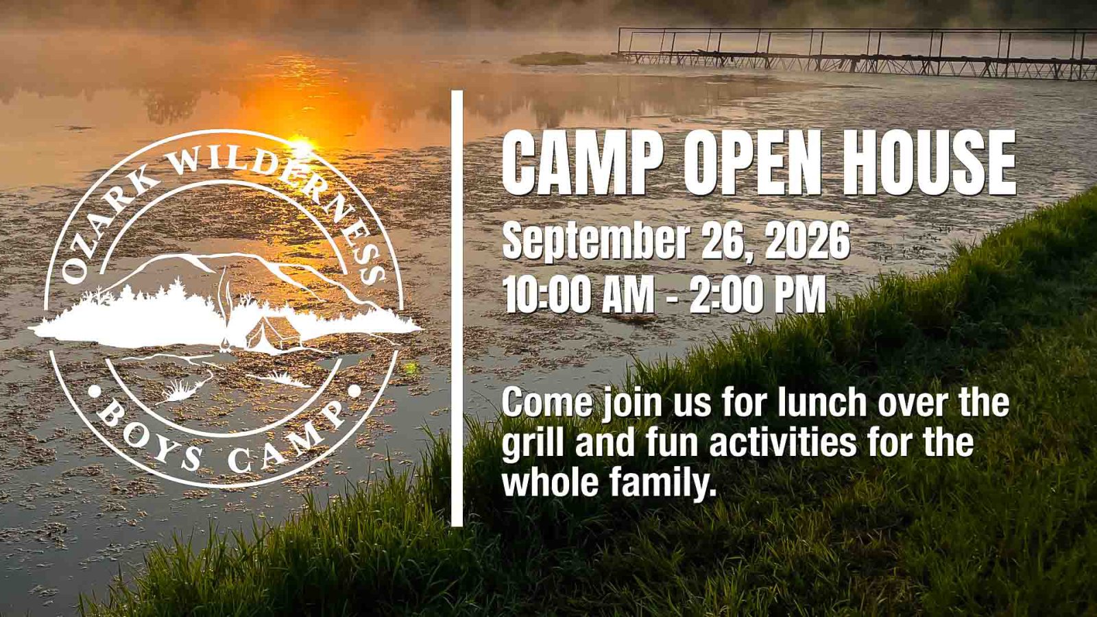 Camp Open House